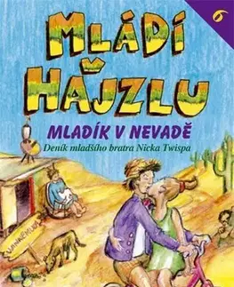 Humor a satira Mládí v hajzlu 6 - C. D. Payne