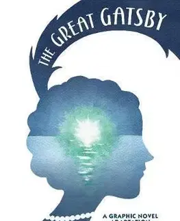 Cudzojazyčná literatúra The Great Gatsby: A Graphic Novel Adaptation - Francis Scott Fitzgerald