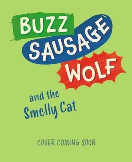 Pre deti a mládež Buzz Sausage Wolf and the Smelly Cat - Jim Beckett