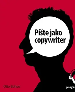 Rozvoj osobnosti Progres Guru Pište jako copywriter