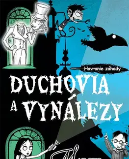 Dobrodružstvo, napätie, western Havranie záhady 2: Duchovia a vynálezy - Marcus Sedgwick,Tomáš Mečiř