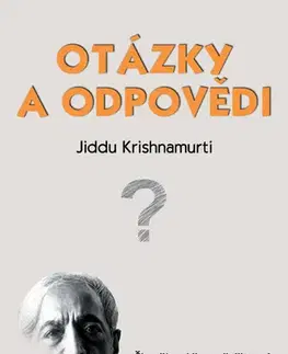 Východné náboženstvá Otázky a odpovědi - Jiddu Krišnamurtí,Richard Čábelka