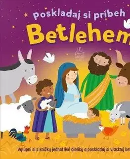 Náboženská literatúra pre deti Betlehem. Poskladaj si príbeh - James Bethan,Charlotte Pepper