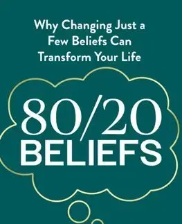 Rozvoj osobnosti 80/20 Beliefs - Richard Koch