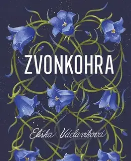Pre deti a mládež - ostatné Zvonkohra - Eliška Václavíková
