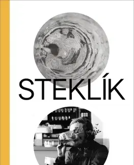 Maliarstvo, grafika Steklík - Josef Cseres,Tereza Petišková