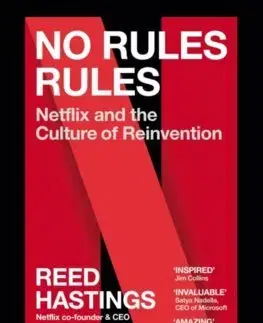 Podnikanie, obchod, predaj No Rules Rules - Reed Hastings,Erin Meyer