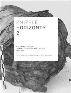 História - ostatné Zmizelé horizonty 2. - Lucie Jirásková,Petr Košárek,Štěpán Macháček