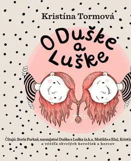 Rozprávky Wisteria Books O Duške a Luške