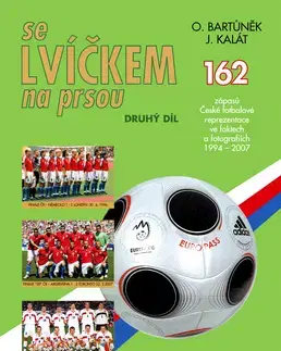 Šport - ostatné Se lvíčkem na prsou druhý díl - Bartůněk O.