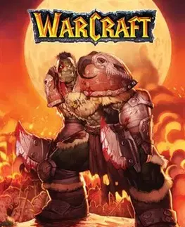 Sci-fi a fantasy Warcraft: Legendy 1 - Richard A. Knaak,Troy Lewter