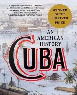 Svetové dejiny, dejiny štátov Cuba: An American History - Ada Ferrer
