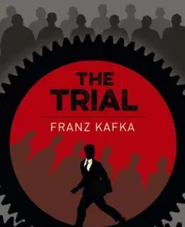 Svetová beletria The Trial - Franz Kafka