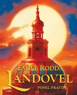 Fantasy, upíri Landovel 3: Posel pravdy - Emily Rodda,Jan Kozák