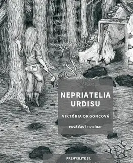 Sci-fi a fantasy Nepriatelia Urdisu - Viktória Drgoncová