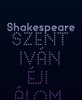 Svetová beletria Szentivánéji álom - William Shakespeare