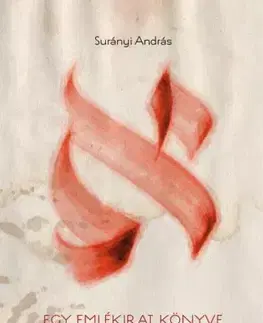 Svetová beletria Egy emlékirat könyve - Surányi András