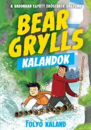 Young adults Folyó Kaland - Bear Grylls
