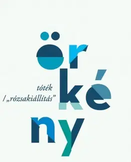 Svetová beletria Tóték + Rózsakiállítás - István Tömörkény
