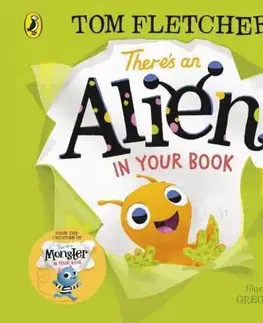 Leporelá, krabičky, puzzle knihy Theres an Alien in Your Book - Tom Fletcher,Greg Abbott