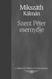 Svetová beletria Szent Péter esernyője - Kálman Mikszáth
