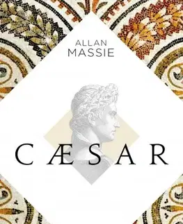 Historické romány Caesar - Allan Massie