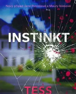 Detektívky, trilery, horory Instinkt - Tess Gerritsen
