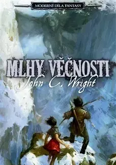 Sci-fi a fantasy Mlhy Věčnosti - John Wright