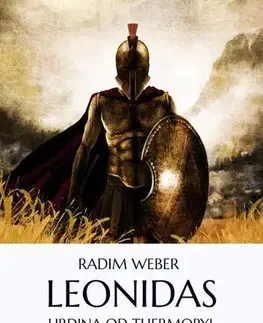 Historické romány Leonidas - Radim Weber