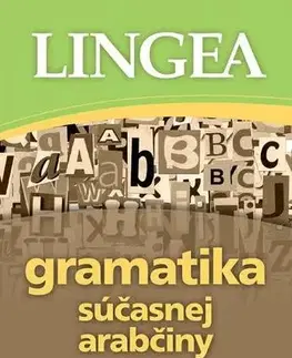 Gramatika a slovná zásoba Gramatika súčasnej arabčiny