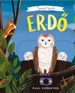 Leporelá, krabičky, puzzle knihy Tipegő figyelő - Erdő - Anne-Kathrin Behl