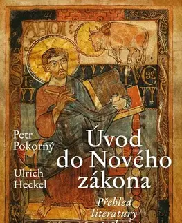 Kresťanstvo Úvod do Nového zákona - Ulrich Heckel,Petr Pokorný
