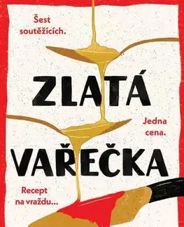 Detektívky, trilery, horory Zlatá vařečka - Jessa Maxwell