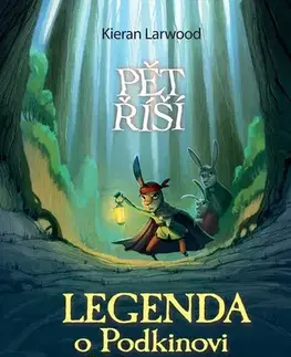 Dobrodružstvo, napätie, western Legenda o Podkinovi Jednooušku - Kieran Larwood