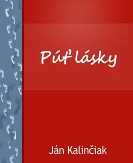 Slovenská beletria Púť lásky - Ján Kalinčiak