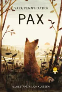 Dobrodružstvo, napätie, western Pax - Sara Pennypacker