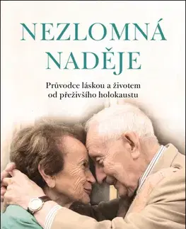 Osobnosti Nezlomná naděje - Abram Goldberg,Fiona Harris