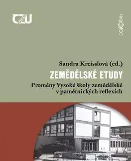História Zemědělské etudy - Sandra Kreisslová