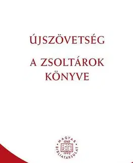 Biblie, biblistika Újszövetség - A zsoltárok könyve