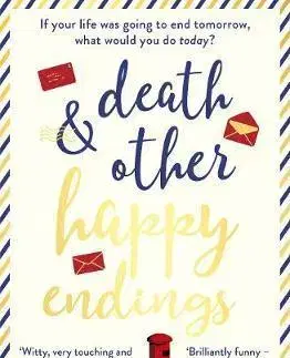 Cudzojazyčná literatúra Death and other Happy Endings - Melanie Cantor
