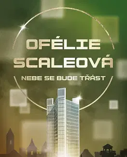 Young adults Ofélie Scaleová: Nebe se bude třást - Lena Kiefer