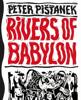 Romantická beletria Rivers of Babylon - Peter Pišťanek
