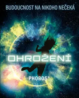 Young adults Phobos: Ohrožení - Victor Dixen