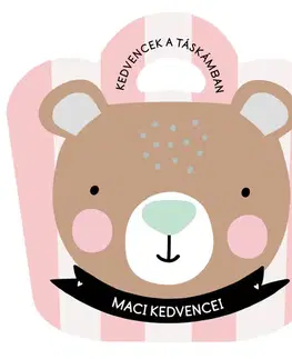 Leporelá, krabičky, puzzle knihy Maci kedvencei - Kedvencek a táskámban