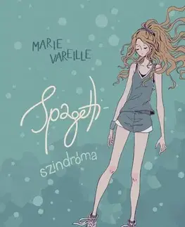 Young adults Spagetti-szindróma - Marie Vareilleová