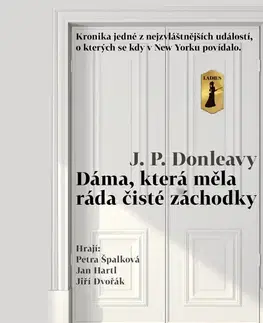 Humor a satira Kristián Entertainment, s.r.o. Dáma, která měla ráda čisté záchodky