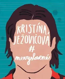 Young adults Nevyslovené - Kristína Ježovičová