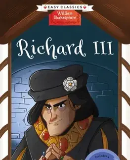 Pre deti a mládež Shakespeare: Richard III (Easy Classics) - Gemma Barder