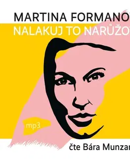 Biografie - ostatné Tebenas Nalakuj to narůžovo