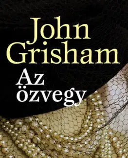 Detektívky, trilery, horory Az özvegy - John Grisham